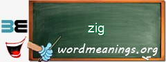 WordMeaning blackboard for zig